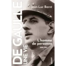  De Gaulle, une vie – Jean-Luc Barré idegen nyelvű könyv