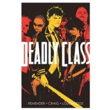  Deadly Class Volume 1: Reagan Youth – Wesley Craig idegen nyelvű könyv