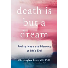  Death Is But a Dream – Christopher Kerr,Carine Mardorossian idegen nyelvű könyv