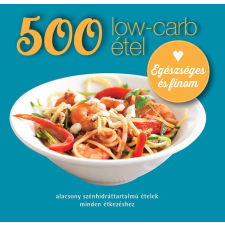 Deborah Gray - 500 low-carb étel egyéb könyv