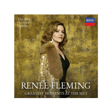 Decca Renée Fleming - Greatest Moments At The Met (Cd) klasszikus