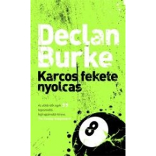 Declan Burke KARCOS FEKETE NYOLCAS irodalom