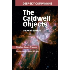  Deep-Sky Companions: The Caldwell Objects – Stephen James O'Meara,Mario Motta idegen nyelvű könyv