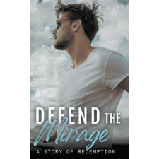 Defend the Mirage: A Story of Redemption idegen nyelvű könyv