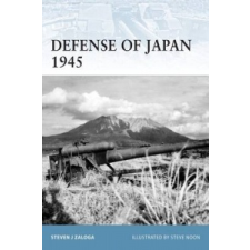  Defense of Japan 1945 – Steven Zaloga idegen nyelvű könyv