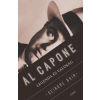 Deirdre Bair BAIR, DEIRDRE - AL CAPONE - LEGENDA ÉS VALÓSÁG