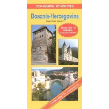 DEKAMERON KIADÓ Bosznia-Hercegovina útikönyv Dekameron kiadó térkép