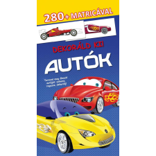 Dekoráld ki! - Autók gyermek- és ifjúsági könyv