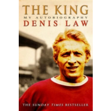 Denis Law - King – Denis Law idegen nyelvű könyv