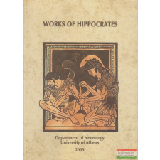 Department of Neurology University of Athens Works of Hippocrates idegen nyelvű könyv
