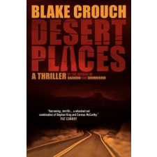  Desert Places: A Novel of Terror – Blake Crouch idegen nyelvű könyv
