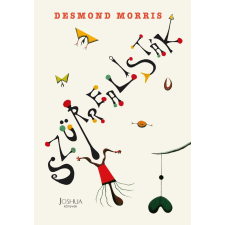 Desmond Morris - Szürrealisták irodalom
