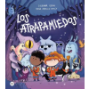 Destino Infantil &amp; Juvenil LOS ATRAPAMIEDOS | SUSANNA ISERN