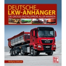  Deutsche Lkw-Anhänger – Wolfgang H. Gebhardt idegen nyelvű könyv