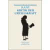 Deutscher Klassiker Verlag Kritik der Urteilskraft | Immanuel Kant,Manfred Frank,Veronique Zanetti