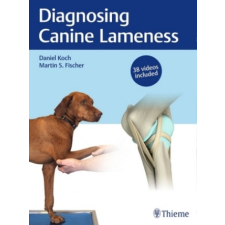 Diagnosing Canine Lameness – Martin S. Fischer idegen nyelvű könyv