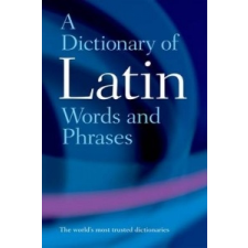  Dictionary of Latin Words and Phrases – James Morwood idegen nyelvű könyv