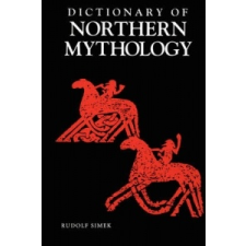  Dictionary of Northern Mythology – Rudolf Simek idegen nyelvű könyv