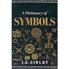  Dictionary of Symbols – J.C. Cirlot idegen nyelvű könyv