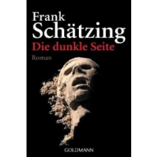  Die dunkle Seite – Frank Schätzing idegen nyelvű könyv