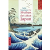  Die Mythen des alten Japan – Nelly Naumann,Nelly Naumann