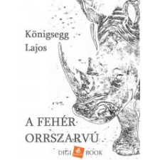 DIGI-BOOK A fehér orrszarvú egyéb e-könyv