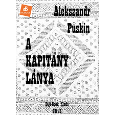 DIGI-BOOK A kapitány lánya szépirodalom
