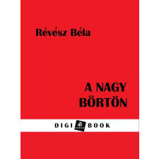 DIGI-BOOK A nagy börtön egyéb e-könyv