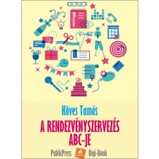 DIGI-BOOK A rendezvényszervezés ABC-je egyéb e-könyv