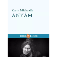 DIGI-BOOK Anyám egyéb e-könyv