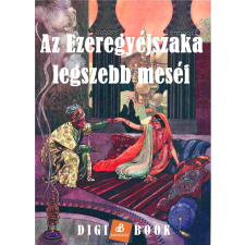 DIGI-BOOK Az Ezeregyéjszaka legszebb meséi gyermekkönyvek