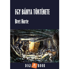 DIGI-BOOK Egy bánya története egyéb e-könyv