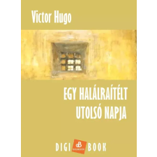 DIGI-BOOK Egy halálraítélt utolsó napja egyéb e-könyv