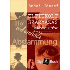 DIGI-BOOK Eltitkolt származás. Második rész egyéb e-könyv