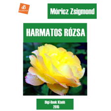 DIGI-BOOK Harmatos rózsa szépirodalom