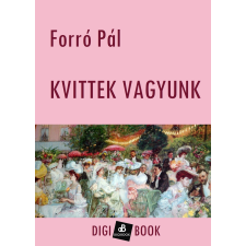 DIGI-BOOK Kvittek vagyunk egyéb e-könyv