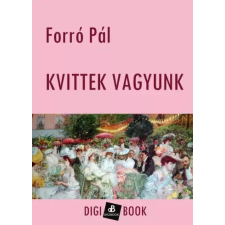 DIGI-BOOK Kvittek vagyunk egyéb e-könyv