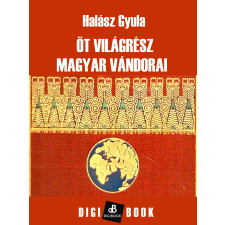 DIGI-BOOK Öt világrész magyar vándorai egyéb e-könyv