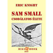 DIGI-BOOK Sam Small csodálatos élete egyéb e-könyv
