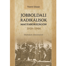 DigitalPaper Jobboldali radikálisok Magyarországon 1919-1944 egyéb e-könyv