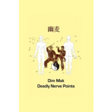  Dim Mak Deadly Nerve Points – Christian Fruth idegen nyelvű könyv