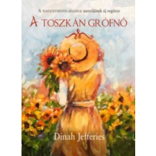 Dinah Jefferies A toszkán grófnő irodalom