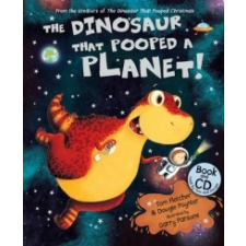 Dinosaur That Pooped A Planet! – Tom Fletcher idegen nyelvű könyv