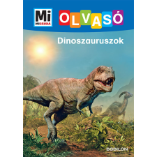  Dinoszauruszok - Mi MICSODA Olvasó gyermek- és ifjúsági könyv