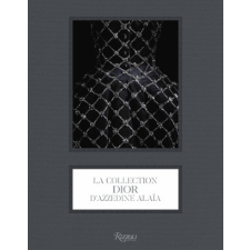  Dior, La collection Alaïa – Saillard (Pevná) idegen nyelvű könyv