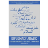  Diplomacy Arabic – Yehia Mohamed,Elisabeth Kendall