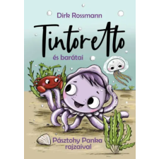 Dirk Rossmann - Tintoretto, a kis tintahal egyéb könyv