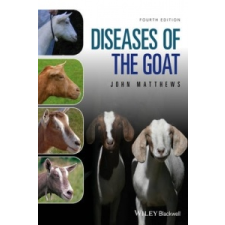  Diseases of The Goat – John G. Matthews idegen nyelvű könyv