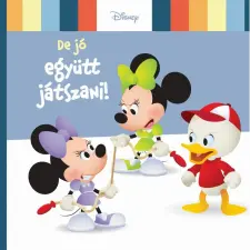  Disney Baby - De jó együtt játszani! gyermek- és ifjúsági könyv