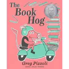 Disney Book Publishing Inc. Book Hog – Greg Pizzoli (Pevná) idegen nyelvű könyv
